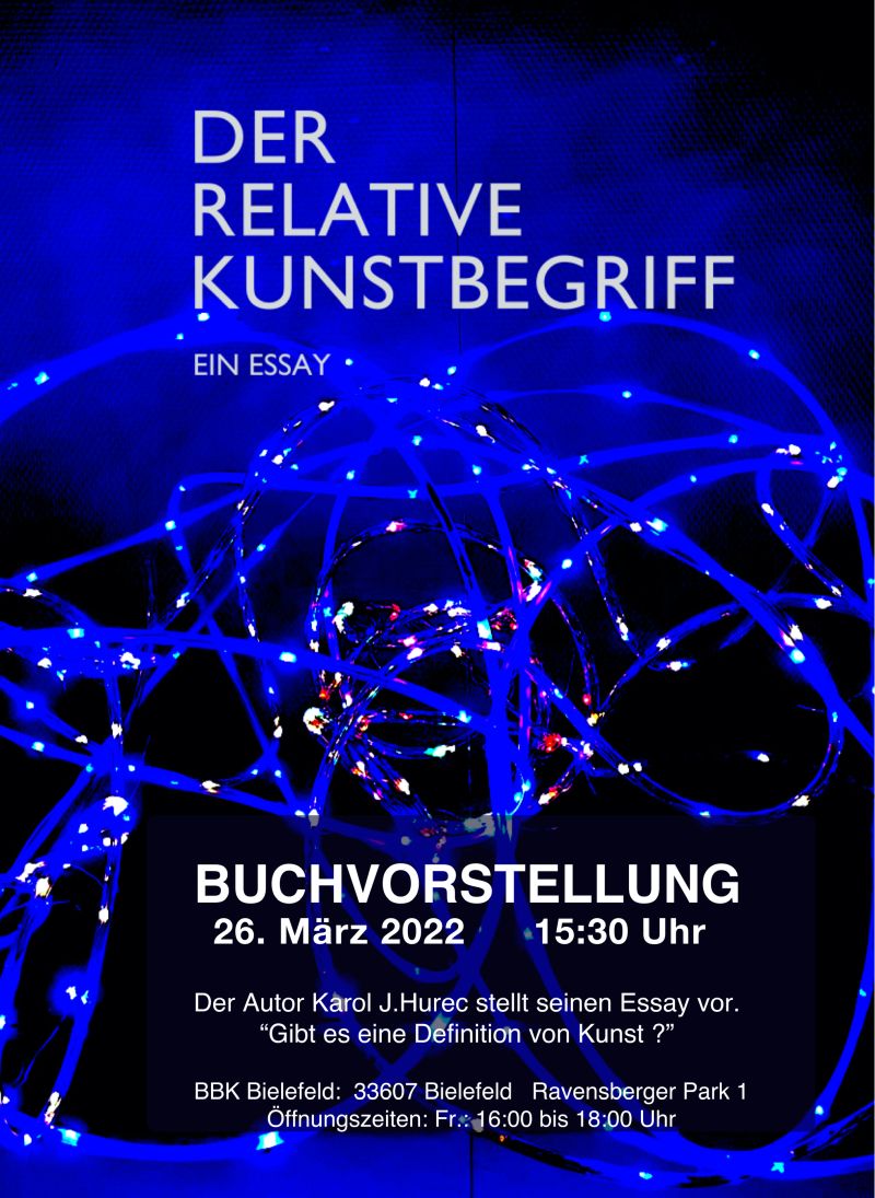 “Der relative Kunstbegriff” von Karol J. Hurec